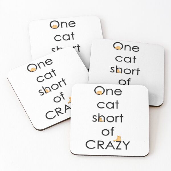 Item preview, One cat short of crazy  designed and sold by catninja86.