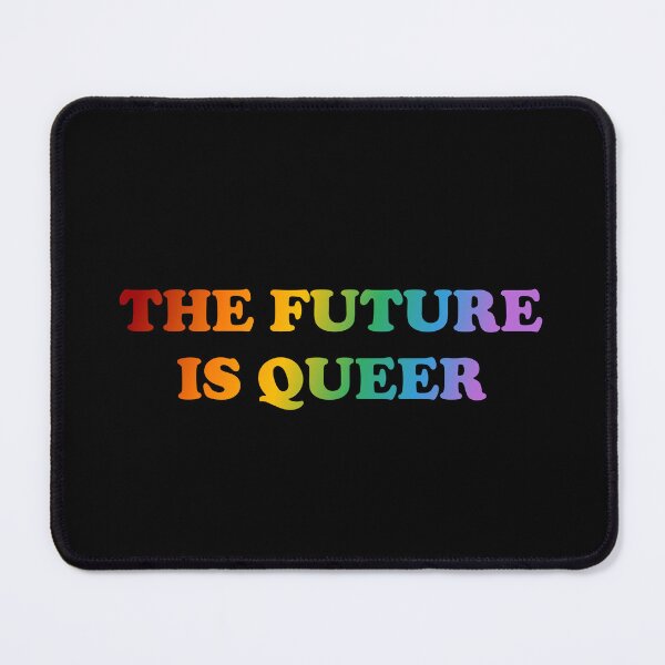 Item preview, The Future Is Queer designed and sold by Inspirationmotivation.