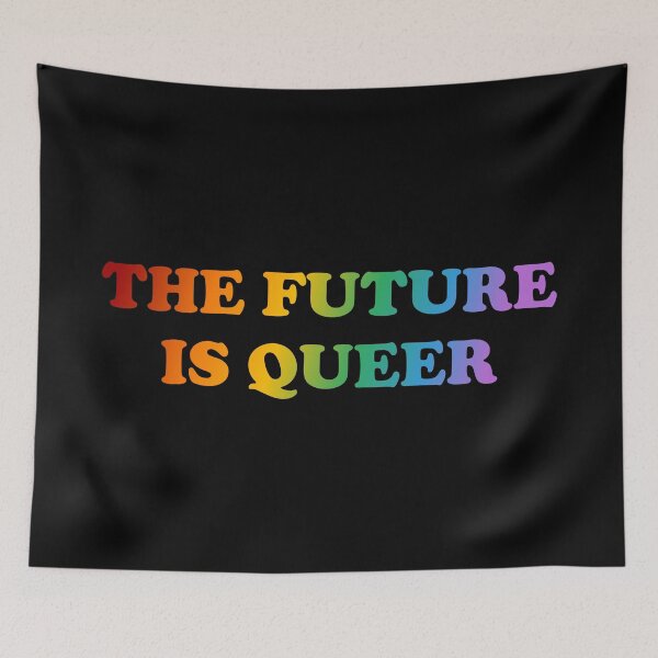 Item preview, The Future Is Queer   designed and sold by Inspirationmotivation.