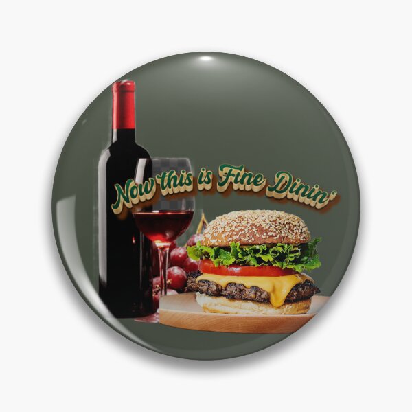 Item preview,  ITS OK TO WINE WHEN THE FOOD IS FINE DINING designed and sold by THE AMERICAN TEEVANGELIST.