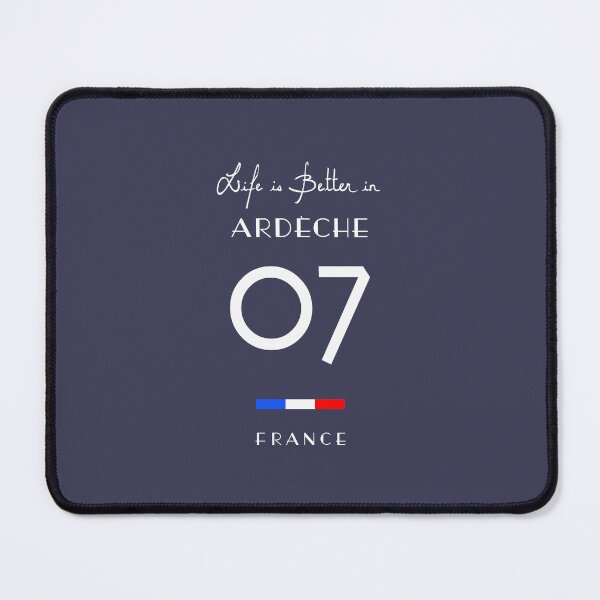Item preview, Life is better in ARDÈCHE Number 07 Auvergne France designed and sold by frenchsalsa.