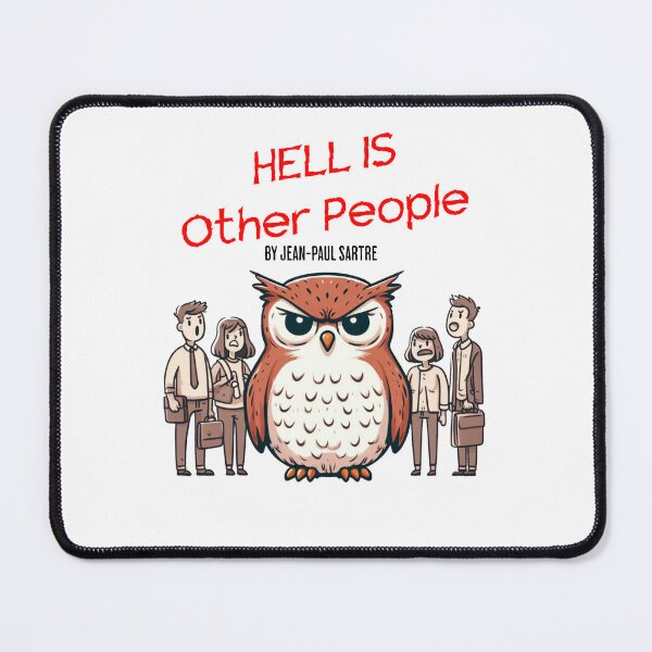 Item preview, hell is other people Owl designed and sold by LemuellTrends.
