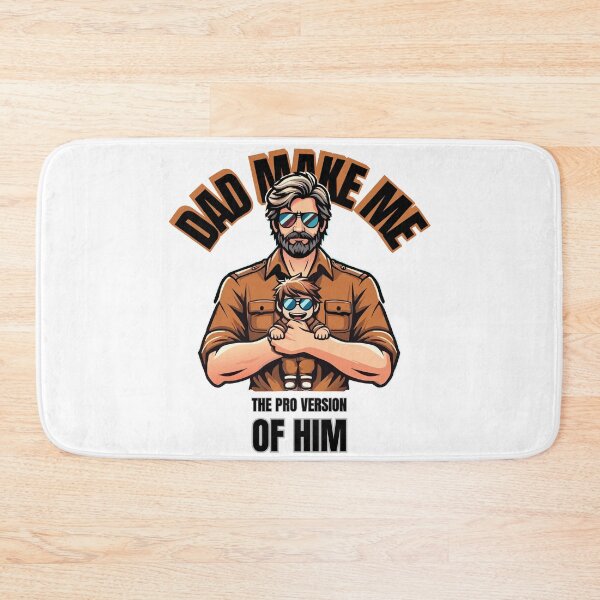 Item preview, Dad Make Me the Pro Version of Him designed and sold by Designowner.