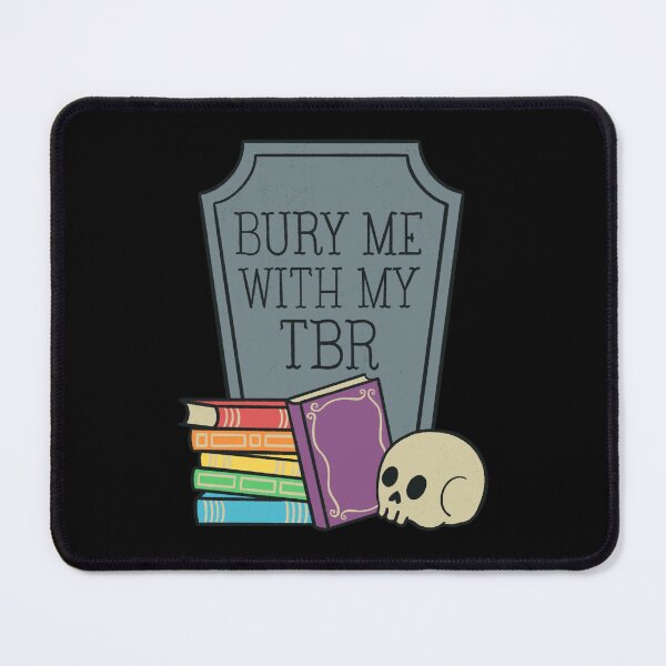 Item preview, Bury Me With My TBR Rainbow designed and sold by DesignsByAND.