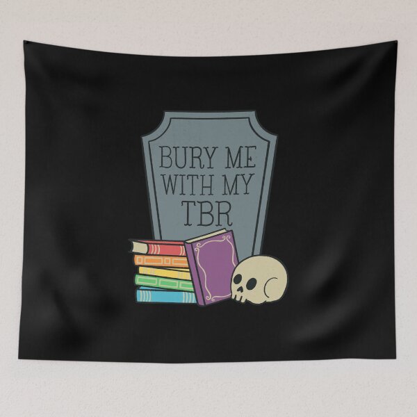 Item preview, Bury Me With My TBR Rainbow designed and sold by DesignsByAND.