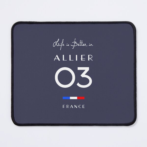 Item preview, Life is better in ALLIER Number 03 Auvergne Rhone France designed and sold by frenchsalsa.