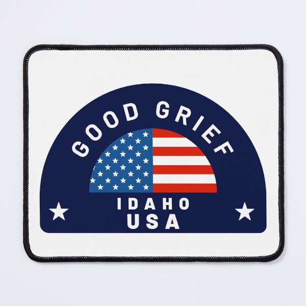 Item preview, Good Grief, Idaho designed and sold by positiveimages.