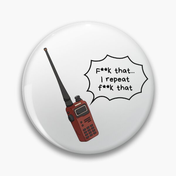 Item preview, F That I repeat, F that - Walkie Talkie designed and sold by Neadoodles.