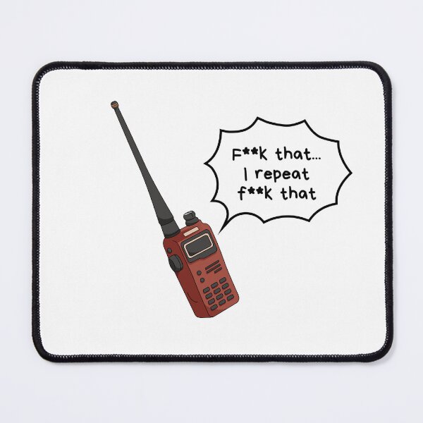 Item preview, F That I repeat, F that - Walkie Talkie designed and sold by Neadoodles.
