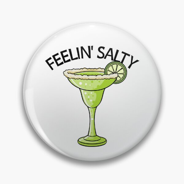 Item preview, Feelin' Salty Margarita Cinco de Mayo Funny Margarita Gear designed and sold by DynamicDesign.
