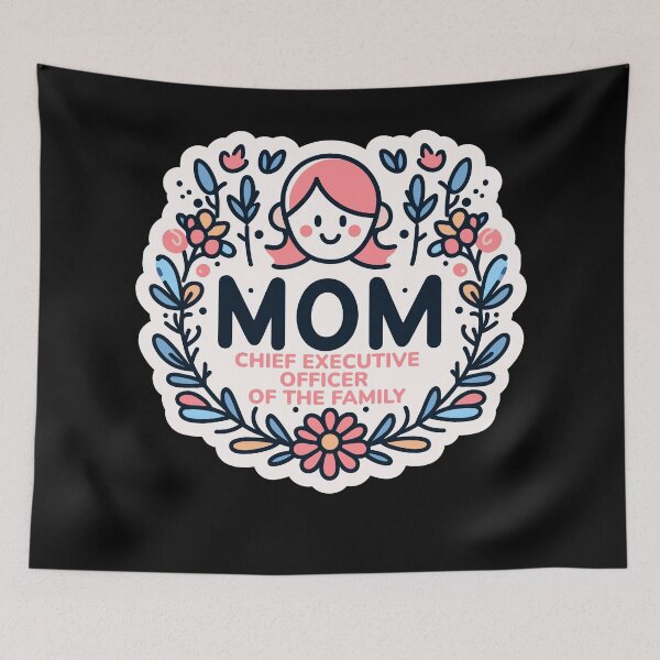 Item preview, Mom: Chief Executive Officer of the Family designed and sold by BluRockDesigns.