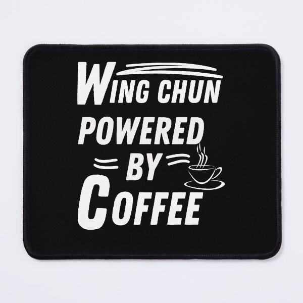 Item preview, Wing chun powered by coffee designed and sold by annoying-shirts.