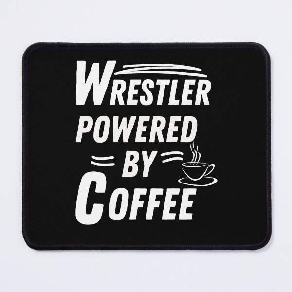 Item preview, Wrestler powered by coffee designed and sold by annoying-shirts.