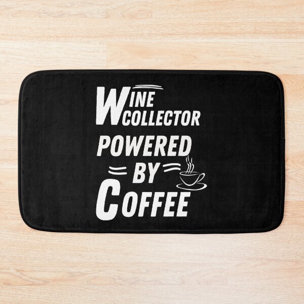Item preview, Wine collector powered by coffee designed and sold by annoying-shirts.