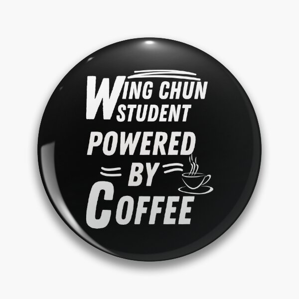 Item preview, Wing chun student powered by coffee designed and sold by annoying-shirts.