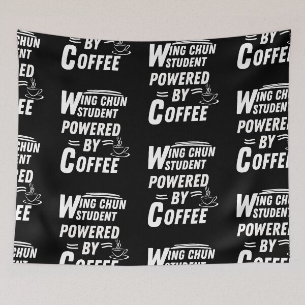 Item preview, Wing chun student powered by coffee designed and sold by annoying-shirts.