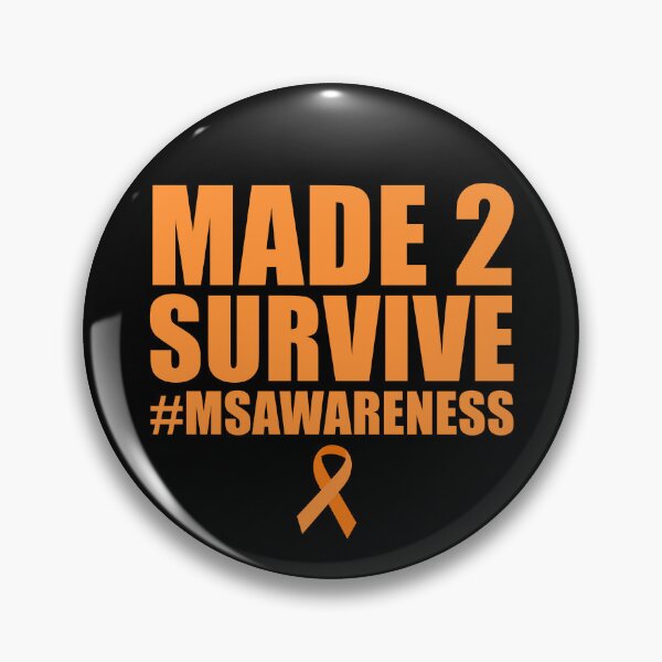 Artikelvorschau, Made To Survive #MSAwareness Multiple Sclerosis Awareness Gear entworfen und verkauft von DynamicDesign.