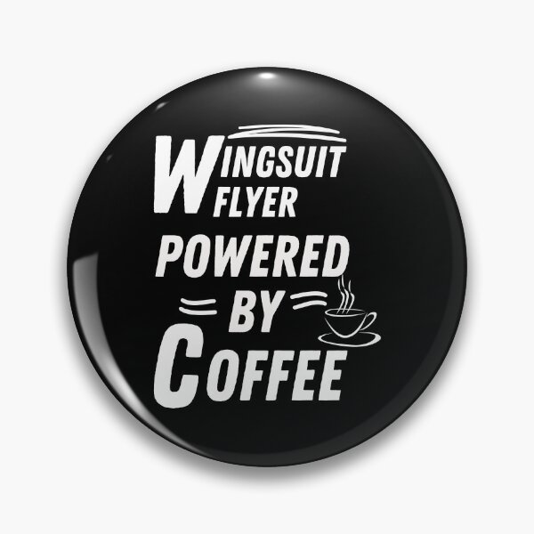 Item preview, Wingsuit flyer powered by coffee designed and sold by annoying-shirts.