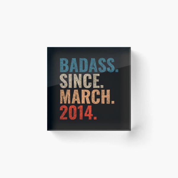 Item preview, Badass since March 2014 Vintage 2014 March birthday gift designed and sold by Teelogic.