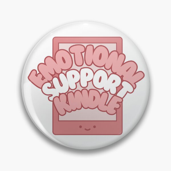 Item preview, Emotional Support Kindle - Pink designed and sold by KatBetty96.