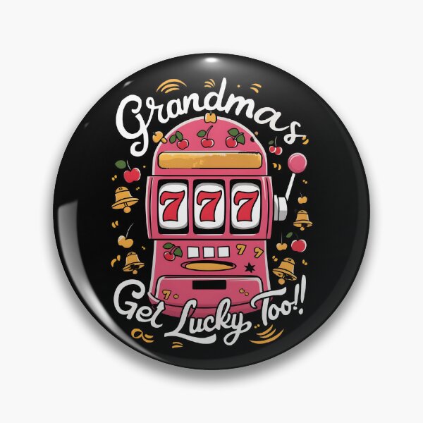 Item preview, Casino Gambling Grandmas Get Lucky Too designed and sold by SloganExpress.