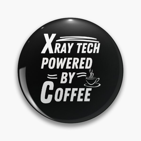 Item preview, X-ray tech powered by coffee designed and sold by annoying-shirts.