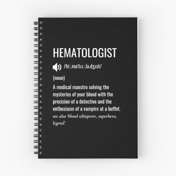 Item preview, Hematologist Defintion designed and sold by sydney-syder.