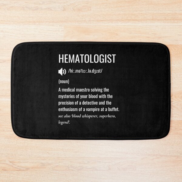 Item preview, Hematologist Defintion designed and sold by sydney-syder.