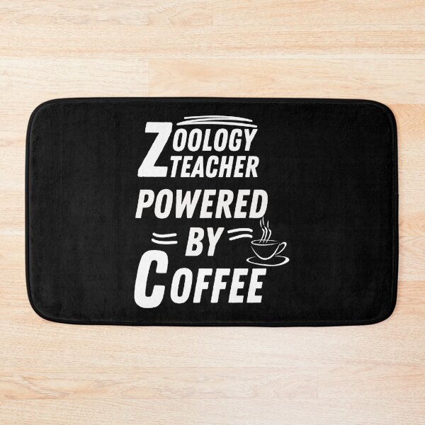 Item preview, Zoology teacher powered by coffee designed and sold by annoying-shirts.
