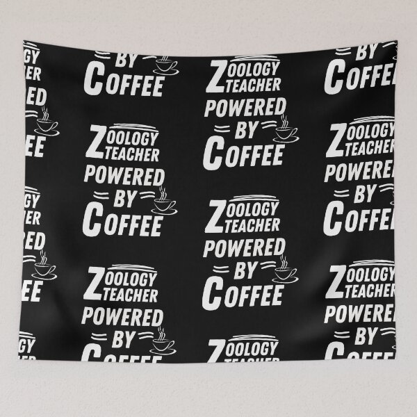 Item preview, Zoology teacher powered by coffee designed and sold by annoying-shirts.