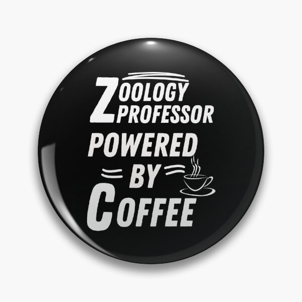 Item preview, Zoology professor powered by coffee designed and sold by annoying-shirts.