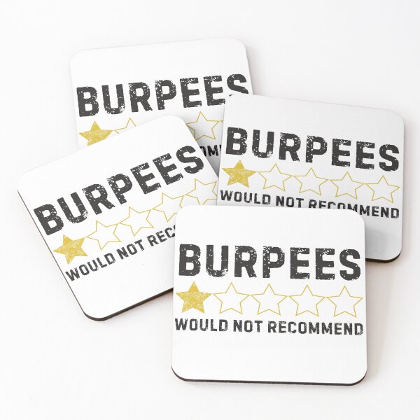 Item preview, Burpees 1of 5 Stars Would Not Recommend designed and sold by Idontwannaknow.