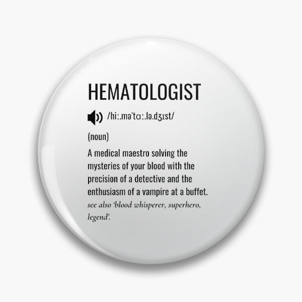 Item preview, Hematologist Defintion designed and sold by sydney-syder.