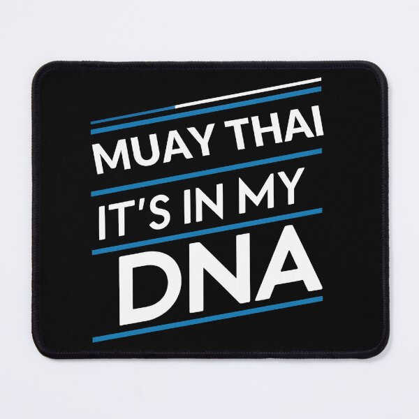 Item preview, Muay Thai its in my dna designed and sold by greenbluearts.