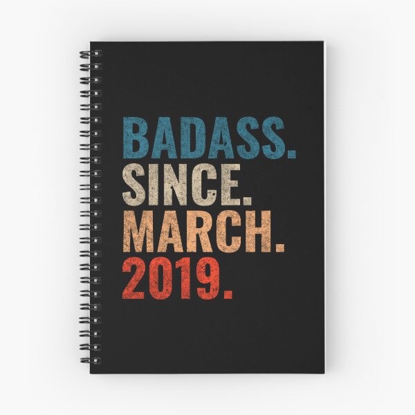 Item preview, Badass since March 2019 Vintage 2019 March birthday gift designed and sold by Teelogic.