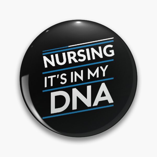 Item preview, nursing its in my dna designed and sold by greenbluearts.
