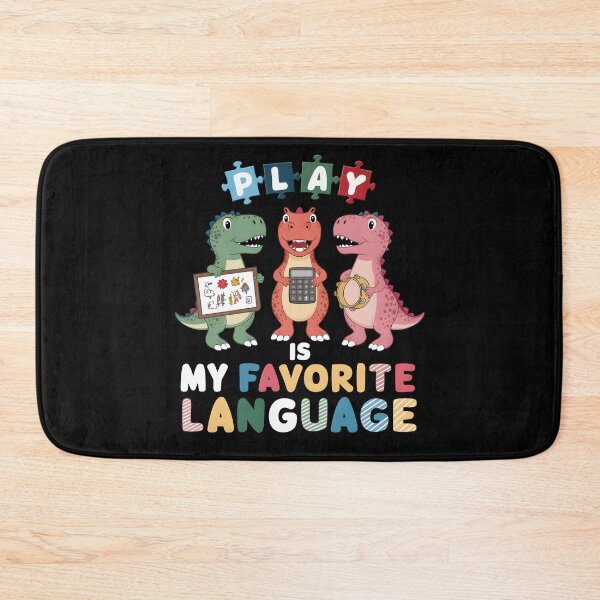 Item preview, Play Is My Favorite Language Dinosaurs Speech Therapy SLP designed and sold by FloraPlantTees.