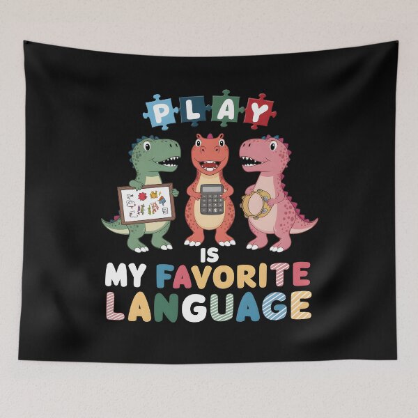 Item preview, Play Is My Favorite Language Dinosaurs Speech Therapy SLP designed and sold by FloraPlantTees.