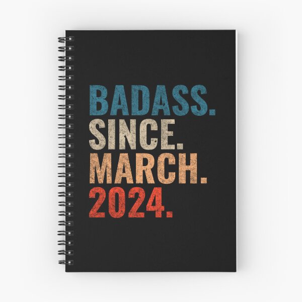 Item preview, Badass since March 2024 Vintage 2024 March birthday gift designed and sold by Teelogic.