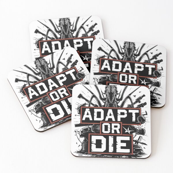 Item preview, Adapt Or Die  designed and sold by Dilwish5.