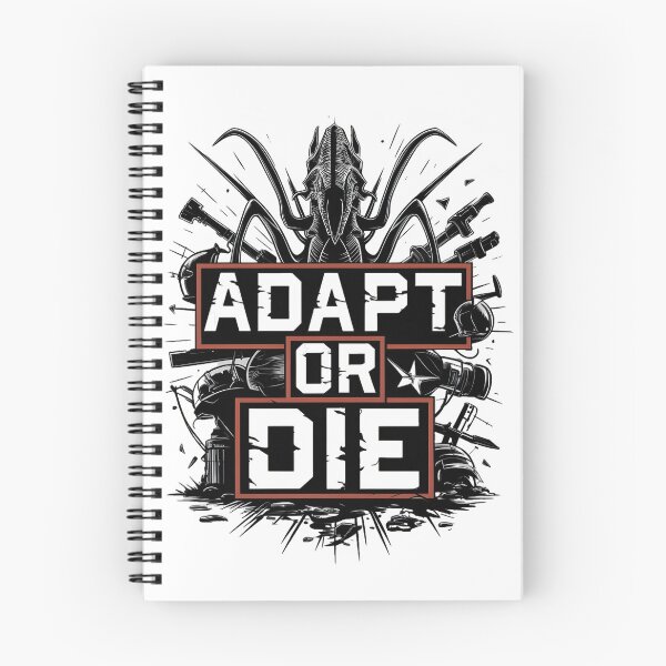 Item preview, Adapt Or Die  designed and sold by Dilwish5.