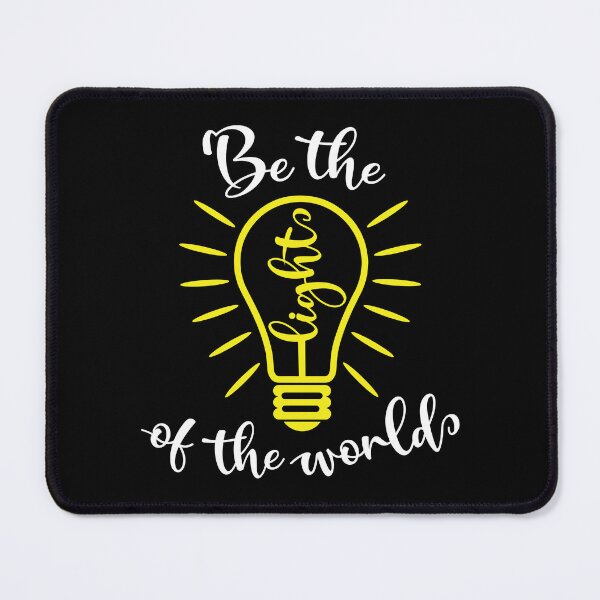 Item preview, Be the Light of the World designed and sold by MDK Tees.