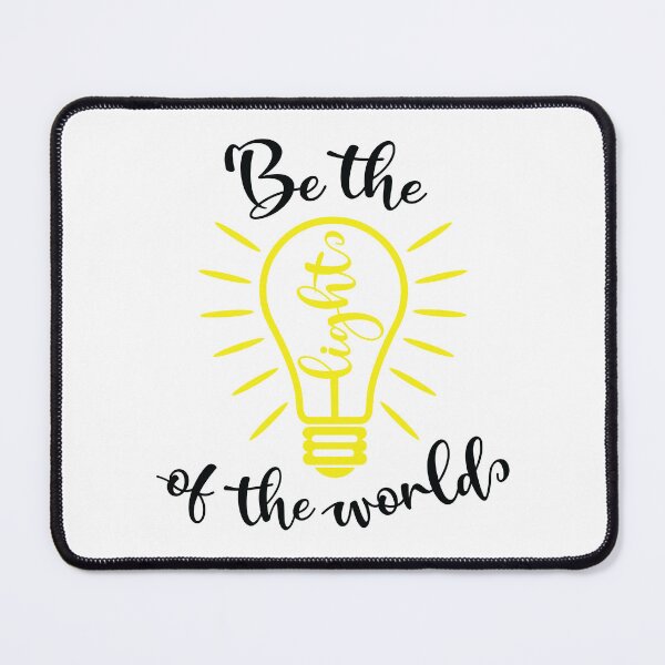 Item preview, Be the Light of the World designed and sold by MDK Tees.