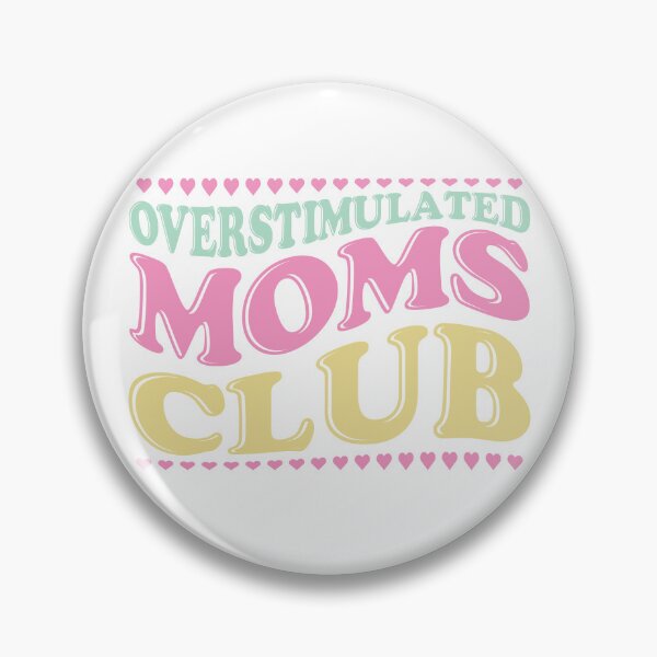 Item preview, Overstimulated Moms Club Gift For Mums designed and sold by PrntqTreasures.