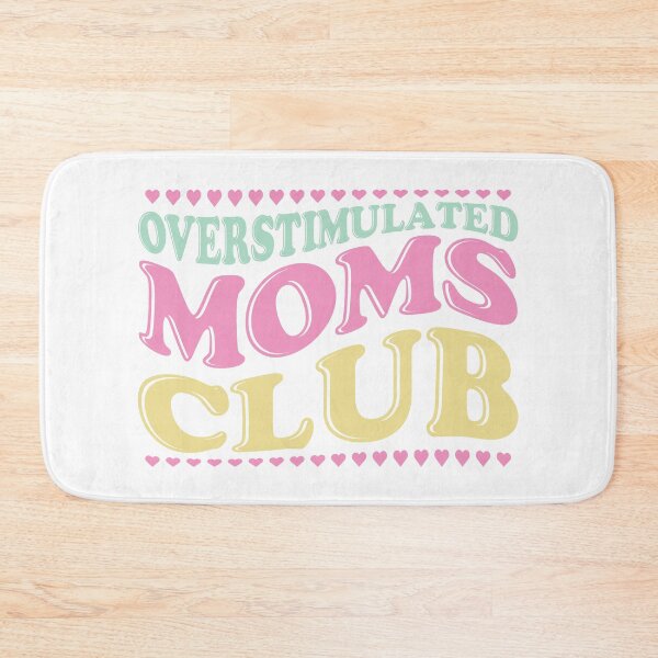 Item preview, Overstimulated Moms Club Gift For Mums designed and sold by PrntqTreasures.