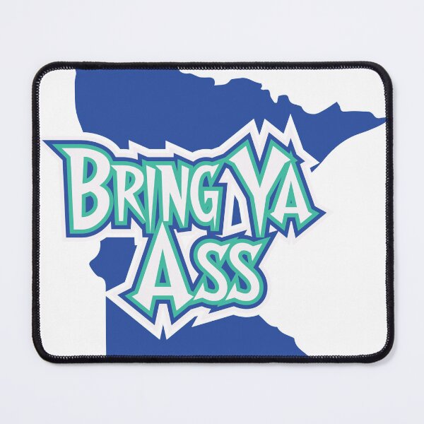 Item preview, Bring Ya Ass - Minnesota designed and sold by shanemuir5.