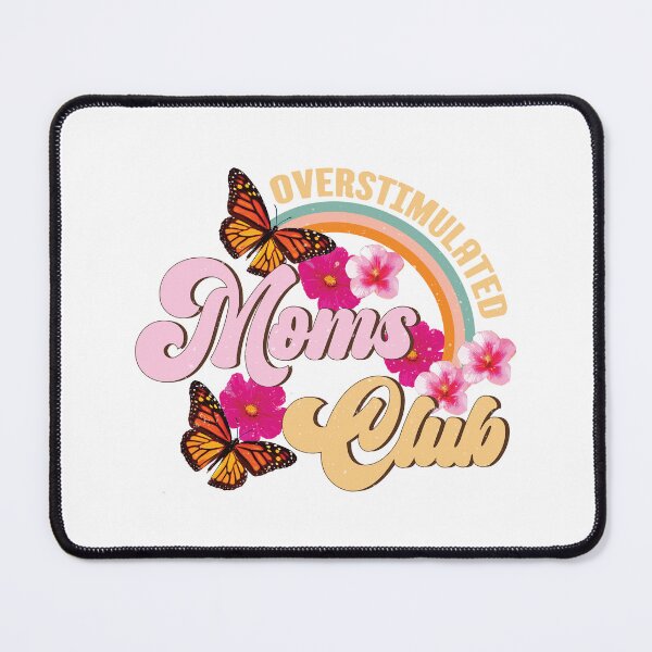 Item preview, Overstimulated Moms Club Gifts For Mums designed and sold by PrntqTreasures.