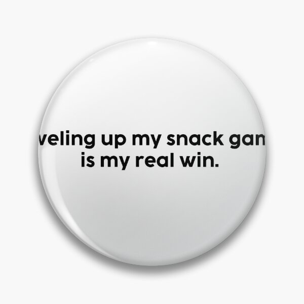 Item preview, Leveling up my snack game is my real win. designed and sold by onicaras.