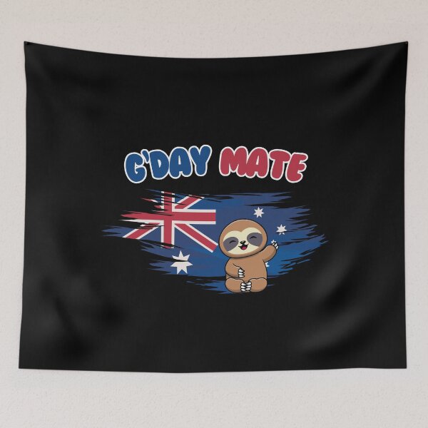 Item preview, Australia G'day Mate Funny Sloth Design  designed and sold by MateZone.