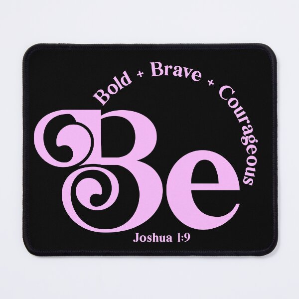 Item preview, Joshua 1:9, Courage designed and sold by BrunetteMo.